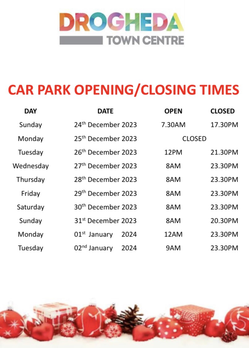 Christmas Car Park Opening / Closing Times