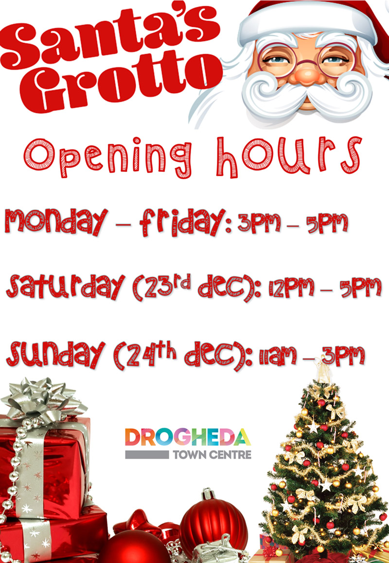 Santa's Grotto Opening Hours